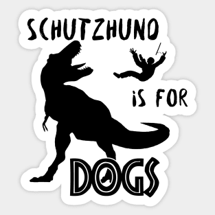Schutzhund T-Rex - black Sticker